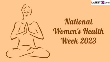 National Women's Health Week 2023: Quotes To Raise Awareness on Women's Health Issues