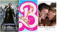 Barbie Trailer: From The Matrix to Don't Worry Darling, 5 Films Margot Robbie and Ryan Gosling's Movie Reminded Us Of