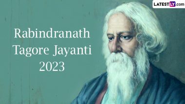 Rabindranath Tagore Jayanti 2023 Wishes: Netizens Extend Greetings on Birth Anniversary of Composer of India's National Anthem (Check Tweets)