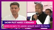 Rajasthan: Sachin Pilot Makes Three Demands, Gives 15 Days Ultimatum To Ashok Gehlot Government