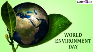 World Environment Day 2023 Date and Theme: Know History and Significance of the Day That Highlights the Need To Protect the Environment