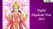 Yogini Ekadashi 2023 Date and Time: Know Vrat Tithi, Shubh Muhurat and Puja Vidhi of the Auspicious Day Dedicated to Lord Vishnu