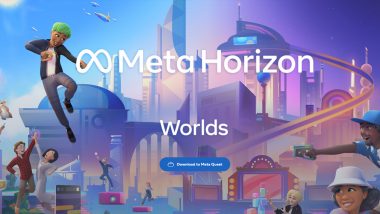 Horizon Worlds New Update: Meta Adds Text-Based ‘World Chat’ Feature on Social Virtual Reality Platform