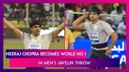 Neeraj Chopra Becomes World No 1 In Men&rsquo;s Javelin Throw, Beats Anderson Peters Of Grenada
