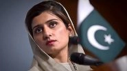 Pakistan Minister Hina Rabbani Khar Warns Against Sacrificing Partnership With China for US, Reveal Leaked US Intelligence Documents