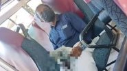 Kerala Bus Masturbation Video: Man Masturbates in Front of Woman Passenger in KSRTC Bus, Second Flashing Incident in Two Weeks