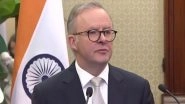 PM Modi Australia Visit: Australian PM Anthony Albanese Announces to Establish New Consulate General in Bengaluru