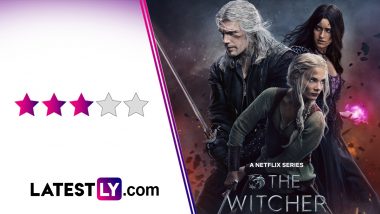 The Witcher Season 3 Vol 1 Review: Henry Cavill’s White Wolf Impresses in an Action-Packed and Energetic Outing of Netflix’s Fantasy Series (LatestLY Excluisve)
