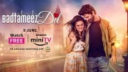 Badtameez Dil Trailer Out: It&rsquo;s a Sweet Blend of Traditional Romance and Contemporary Love in Barun Sobti and Ridhi Dogra&rsquo;s Presentation (Watch Video)