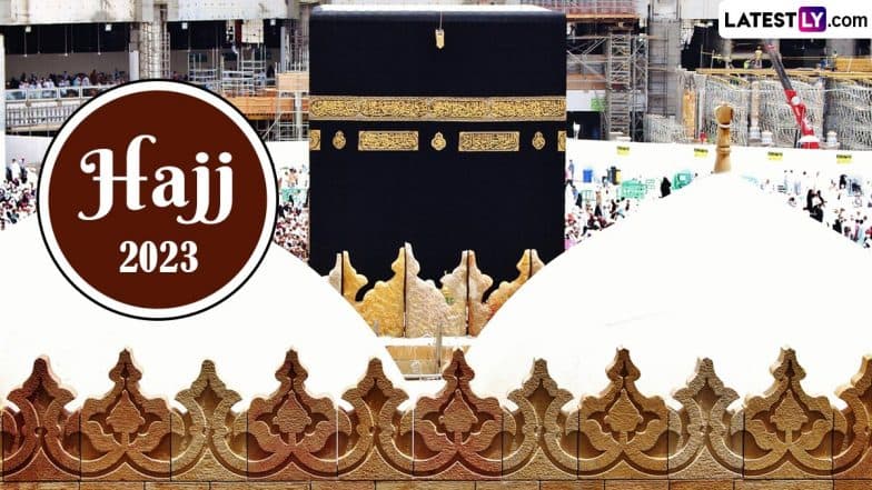 Hajj 2023 Wishes and WhatsApp DP: Greetings, Quotes, Images, HD Wallpapers and SMS for the Annual Islamic Pilgrimage | ???????? LatestLY