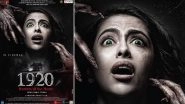 1920 Horrors of The Heart Box Office Collection Week 1: Avika Gor&rsquo;s Supernatural Film Collects Rs 8.73 Crore in India