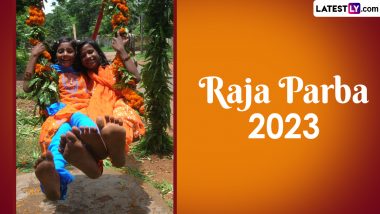 Raja Sankranti 2023 Date: Know History and Significance of the Second Day of Raja Parba, the Festival That Celebrates Womanhood in Odisha