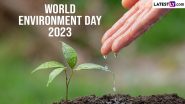 Happy Environment Day 2023 Messages & WED Greetings: Vishwa Paryavaran Diwas Slogans, WhatsApp Stickers, SMS, Quotes, Images and HD Wallpapers To Share on the Day
