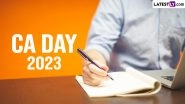 CA Day 2023 Date in India: Know History and Significance of ICAI Foundation Day That Celebrates the Chartered Accountants