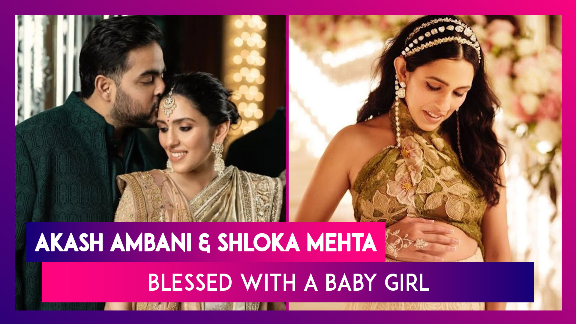Akash Ambani & Shloka Mehta Become Parents For Second Time, Couple Welcome Baby Girl