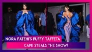 Nora Fatehi Goes 'Extra' Bold In Fitted Gown With Puffy Blue Shrug