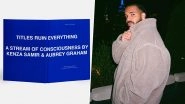 Drake Announces First Poetry Book &lsquo;Titles Ruin Everything, a Stream of Consciousness by Kenza Samir and Aubrey Graham&rsquo;