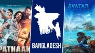Pathaan Box Office in Bangladesh: Shah Rukh Khan, Deepika Padukone and John Abraham Starrer Beats James Cameron&rsquo;s Avatar 2