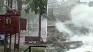 Cyclone Biparjoy in Gujarat Photos and Videos: Heavy Rains, Strong Winds, High Tides, These Pics and Clips Show Fury of Cyclonic Storm