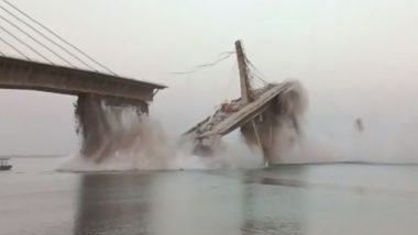 Bihar Bridge Collapse: Under Construction Aguwani-Sultanganj Bridge Collapses in Ganga River in Bhagalpur (Watch Video)