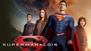 Superman and Lois S4: Tyler Hoechlin&rsquo;s Superhero Series Renewed for Another Season