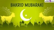 Eid al-Adha Mubarak 2023 Wishes & Bakrid Mubarak Images: WhatsApp Stickers, HD Wallpapers, Quotes, Greetings and SMS for the Islamic Festival