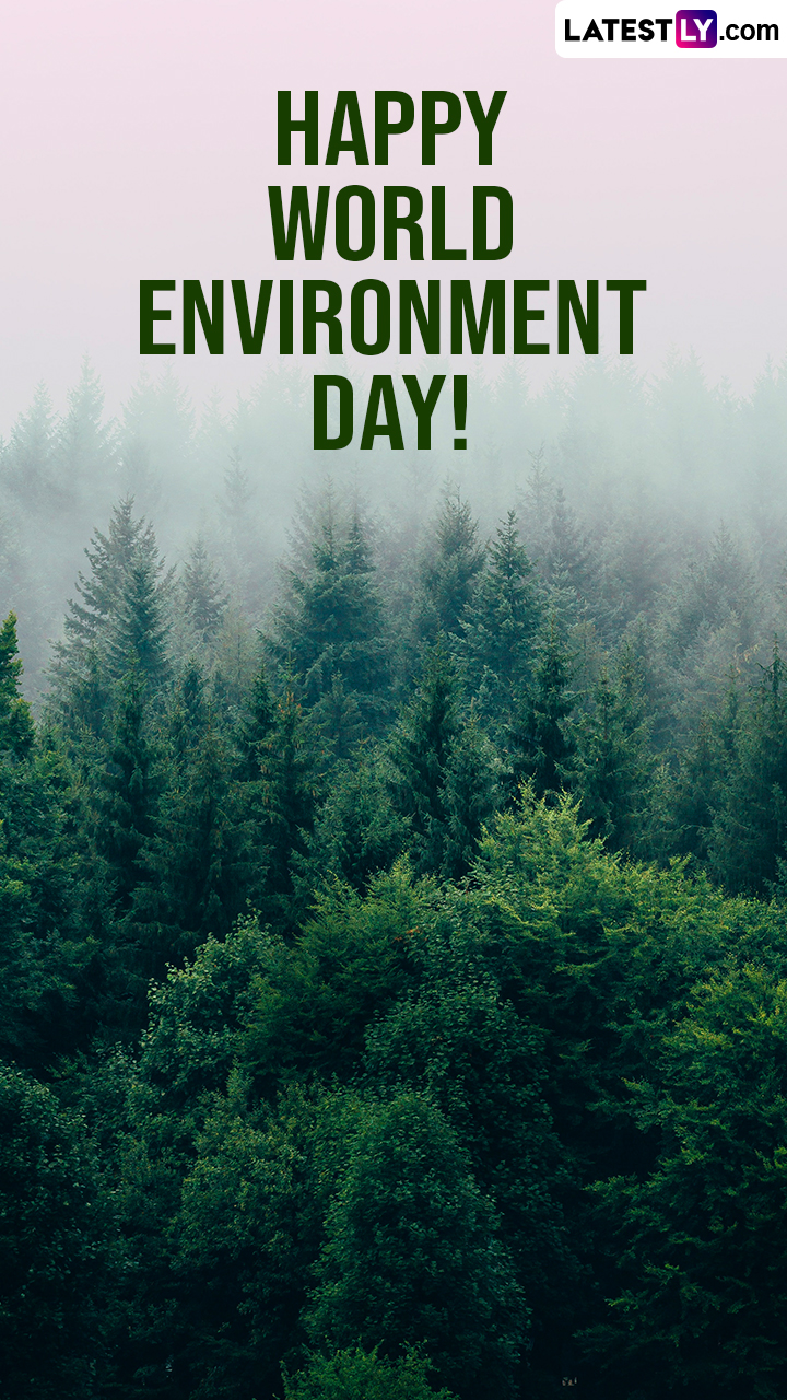 Happy World Environment Day 2023 Quotes, Wishes and Greetings - Dumb Buzz