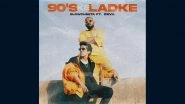 '90&rsquo;s Ke Ladke&rsquo; Music Video: Here&rsquo;s All You Need To Know About Rappers SlowCheeta and D&rsquo;Evil&rsquo;s New Song (Watch Video)