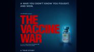 The Vaccine War Release Date: Vivek Agnihotri’s Film Avoids Clash With Sunny Deol's Gadar 2, Shifts to Dussehra 2023 - Reports