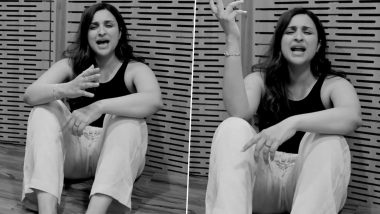 Parineeti Chopra Sings ‘Tu Jhoom’ Song and Fans are Sure to Enjoy Her Rendition (Watch Video)