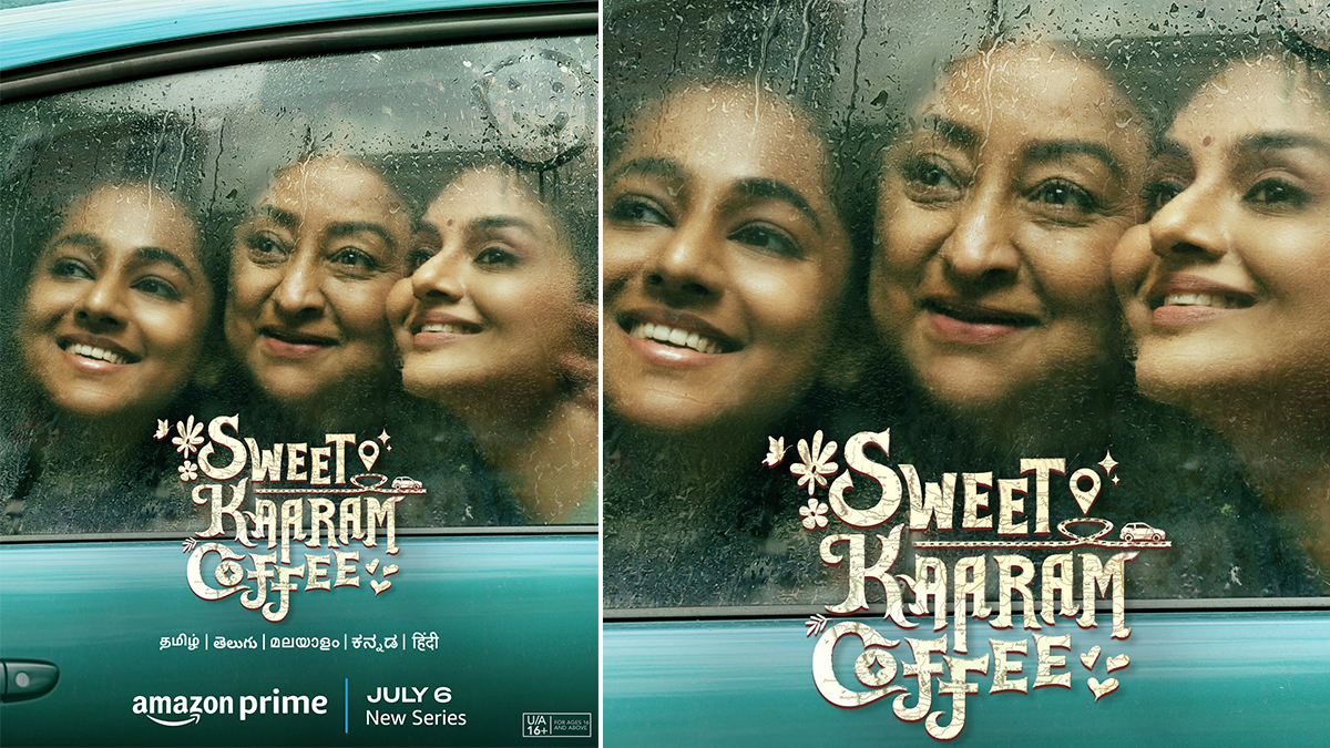 Sweet Kaaram Coffee OTT Release Lakshmi, Madhoo Shah and Santhy Balachandras Tamil Series To Stream on Amazon Prime Video From July 6 🎥 LatestLY
