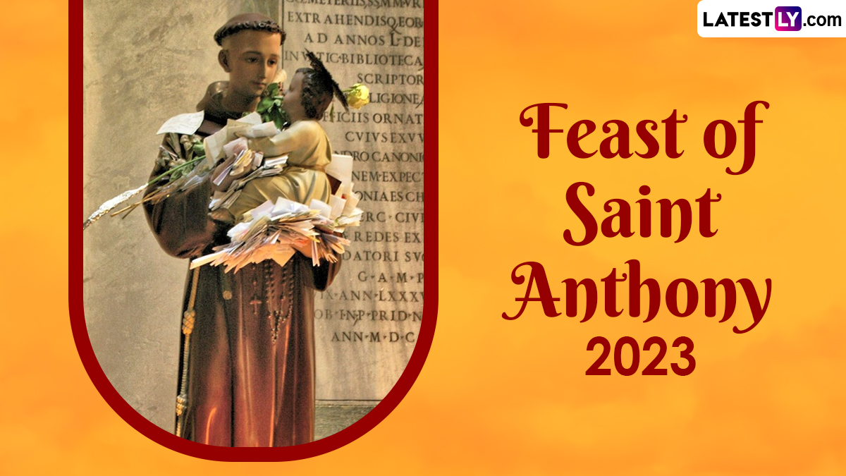 Festivals & Events News When Is Feast of St. Anthony Celebrated? Know