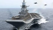 India Navy Conducts Mega Operation Involving Two Aircraft Carriers, Multiple Warships, Submarines and 35 Combat Jets Amid China&rsquo;s Increasing Forays Into Indian Ocean