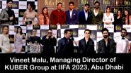 Business News | Kuber Group Joins Forces with IIFA Awards to Redefine Cultural Celebration and Deliver Extraordinary Experiences