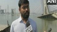 India News | Bihar Officials Begin Search for Guard 'missing' After Bhagalpur Bridge Collapse