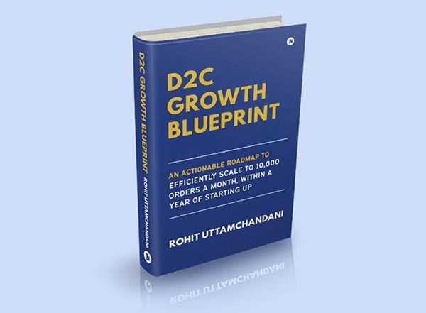 Business News | New Book 'D2C Growth Blueprint' Unveils Actionable Roadmap to Scale Direct-to-Consumer (D2C) Brands Efficiently