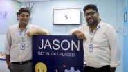 Business News | Jason School Partners with Ethan's Tech to Introduce an Innovative and Effective 'Pay After Placement' Program