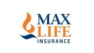 Business News | Max Life Launches 'Smart Wealth Advantage Growth Par Plan'; Combines Bonus-based Income with an In-built Guarantee for Long-term Financial Protection