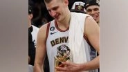 Sports News | Nikola Jokic Crowned NBA Finals MVP, Denver Nuggets Clinches Title
