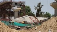 India News | New Delhi: Crane Operator Dies After Portion of Under-construction Flyover Collapses