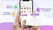 Business News | GlowUp Launches Innovative Salon Aggregator App, Offering a One-stop Solution for Beauty and Grooming Services!