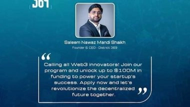 Business News | Calling All Web3 Innovators: D369 by SaleemNawaz Mandi Shaikh to Invest Up to USD 100 Million Each in Startups!
