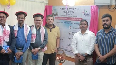 Business News | Sakra World Hospital Expands Footprint with Inauguration of Sakra Information Centre in Guwahati, Assam
