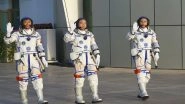 Shenzhou-15: Three Chinese Astronauts Return Home Safely After Six-Month Stint in Space Station (Watch Video)