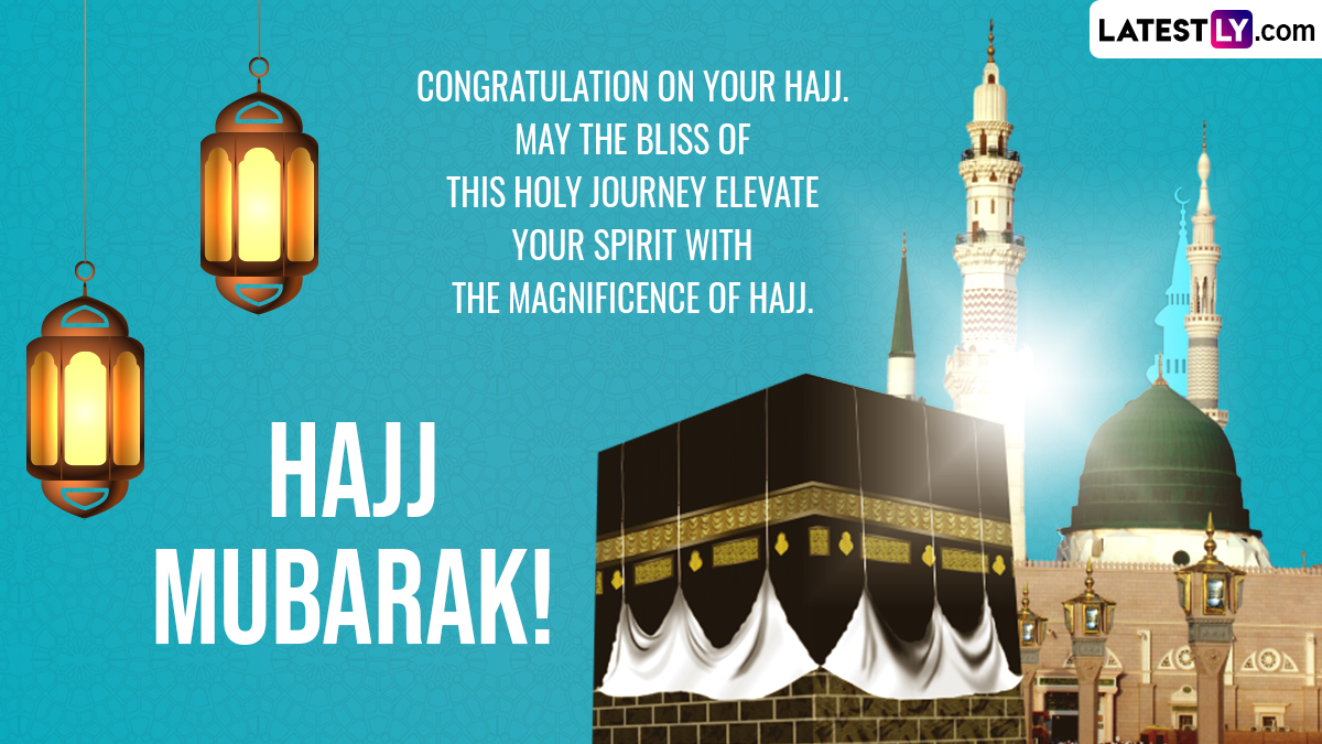 Hajj 2023 Wishes and WhatsApp DP Greetings, Quotes, Images, HD