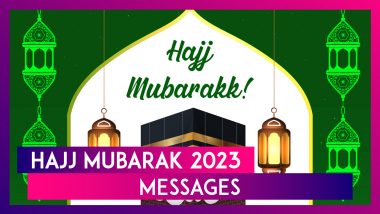 Hajj Mubarak 2023 Greetings, WhatsApp Images and Messages To Share With Family and Friends
