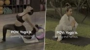 International Yoga Day 2023: Malaika Arora Highlights the Importance of Asanas in Her Latest Post on Insta (Watch Video)