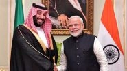 Saudi Arabia Crown Prince Mohammed bin Salman Al Saud to Meet PM Narendra Modi at Hyderabad House Today