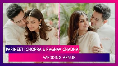 Parineeti Chopra & Raghav Chadha's Wedding To Reportedly Happen At This Lavish Property In Udaipur