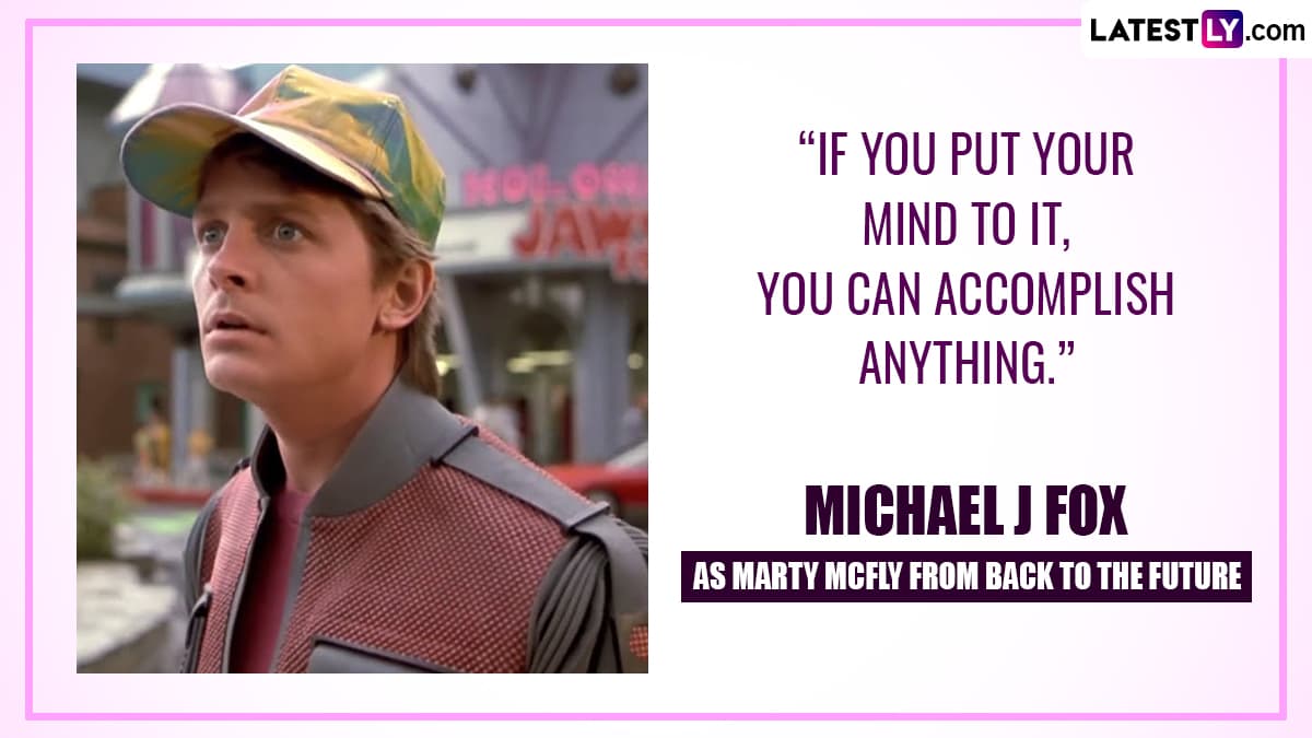 Michael J Fox Birthday Special 9 Iconic Quotes Of The Star As Marty Mcfly From The Back To The 3951